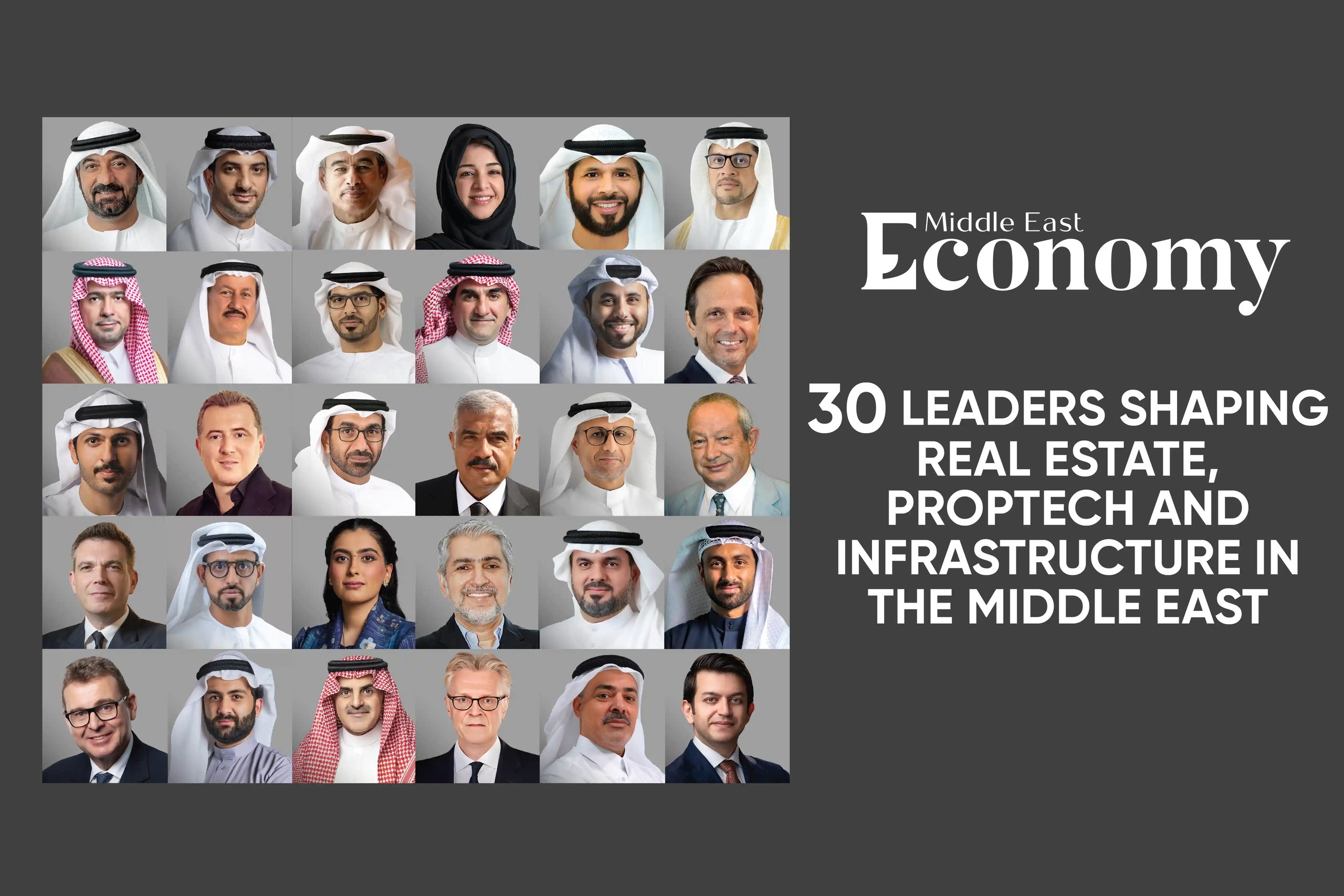 30 Leaders Shaping Real Estate, Proptech, and Infrastructure in the  Middle East